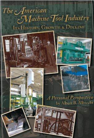 One Man’s Insider View of Machine Tool History